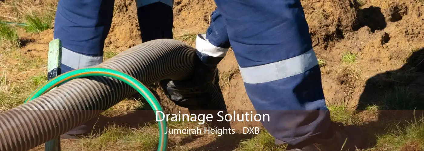 Drainage Solution Jumeirah Heights - DXB