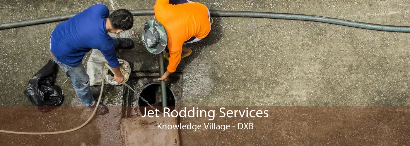 Jet Rodding Services Knowledge Village - DXB