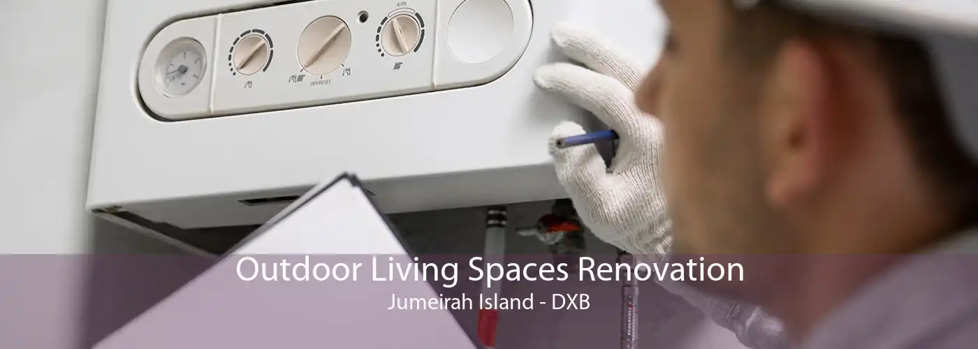 Outdoor Living Spaces Renovation Jumeirah Island - DXB