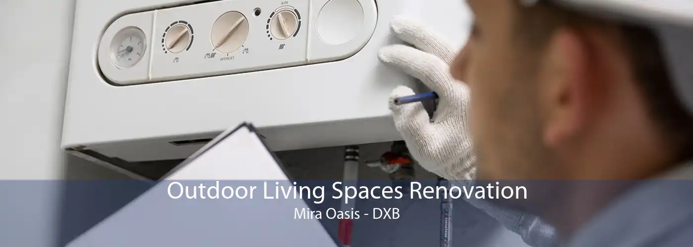 Outdoor Living Spaces Renovation Mira Oasis - DXB