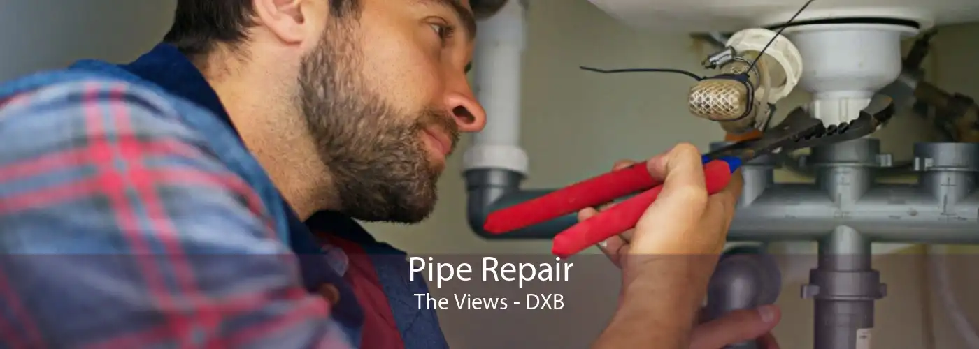 Pipe Repair The Views - DXB