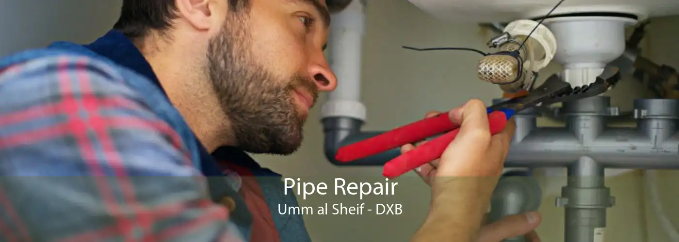 Pipe Repair Umm al Sheif - DXB