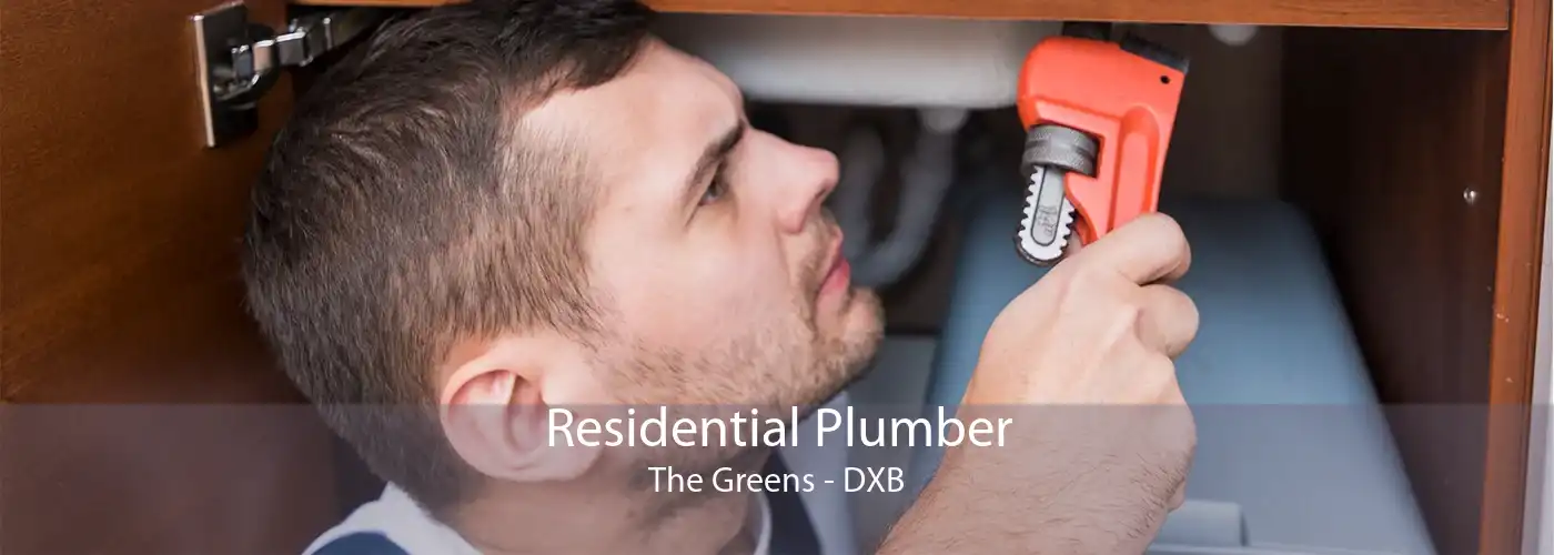 Residential Plumber The Greens - DXB