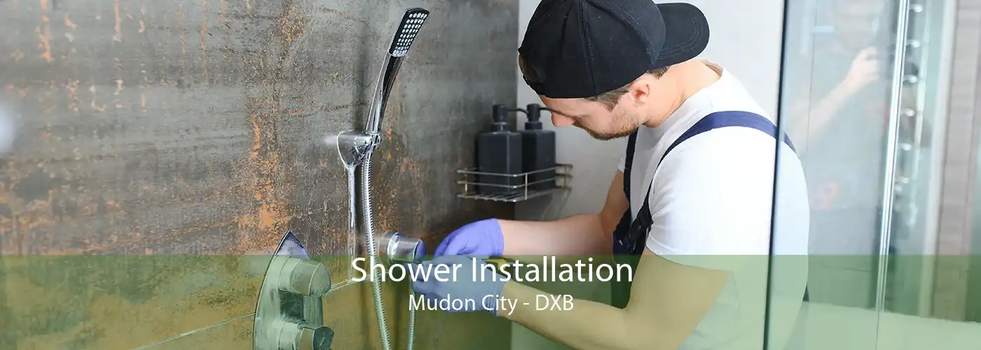 Shower Installation Mudon City - DXB