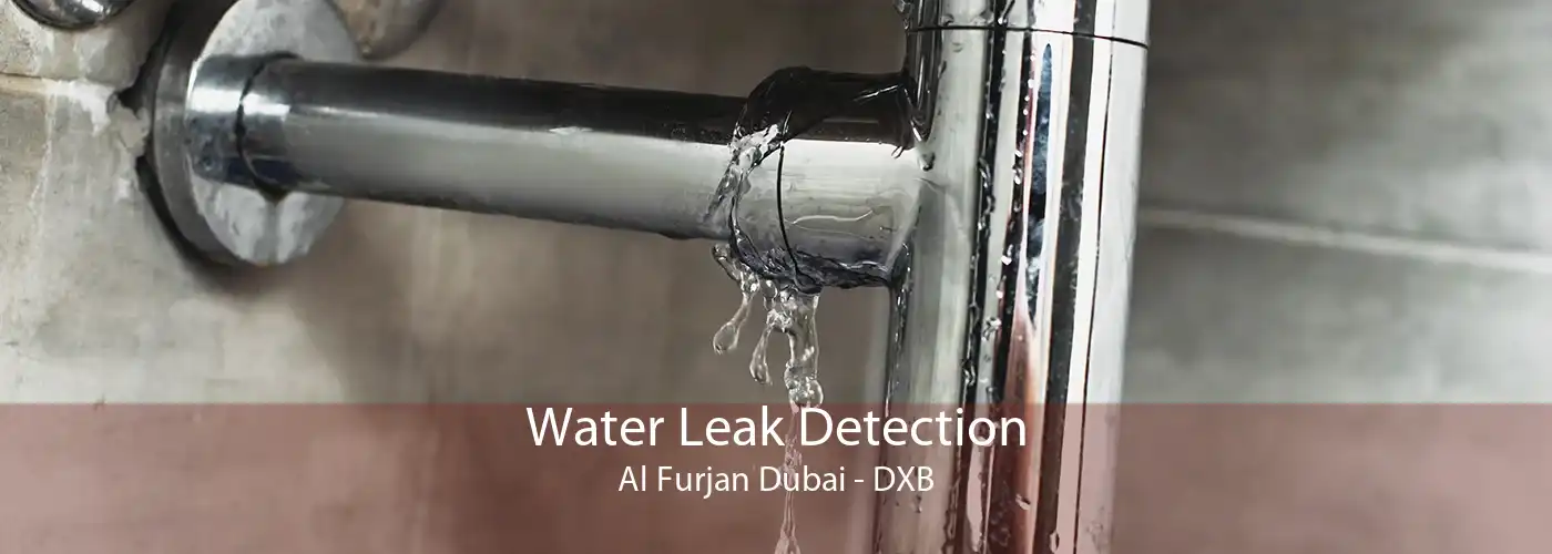 Water Leak Detection Al Furjan Dubai - DXB