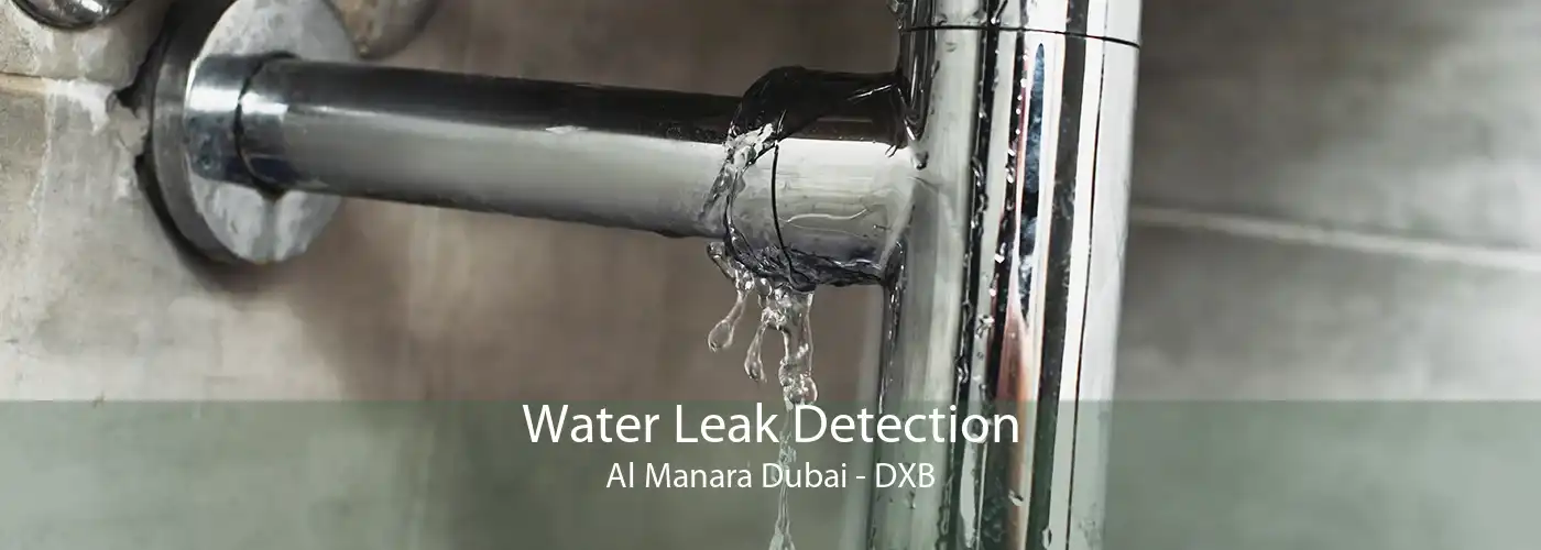 Water Leak Detection Al Manara Dubai - DXB
